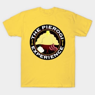 The Pierogi Experience T-Shirt